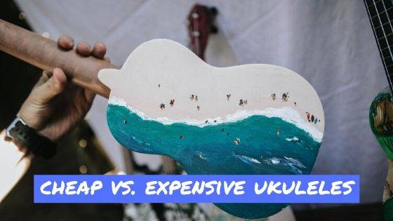 Inca Empire Perversion Perseus Cheap vs Expensive Ukuleles: What's The Difference? by Joel Carr