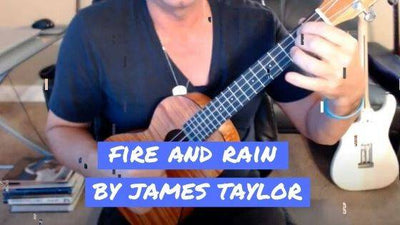 How To Play James Taylor's Fire And Rain On Ukulele