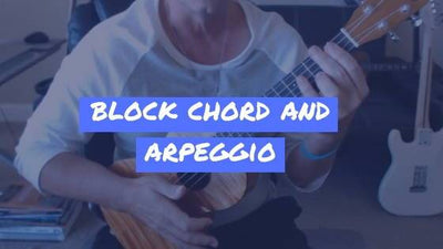 Block Chord And Arpeggio